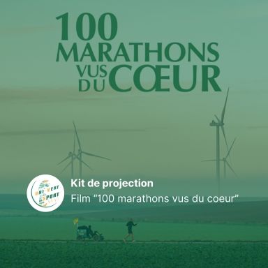 Le kit de projection du film "100 marathons vus du coeur" est disponible
