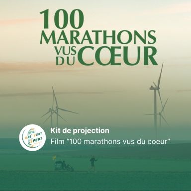 Le kit de projection du film "100 marathons vus du coeur" est disponible