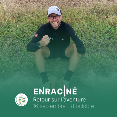 Retour sur l'aventure Enraciné