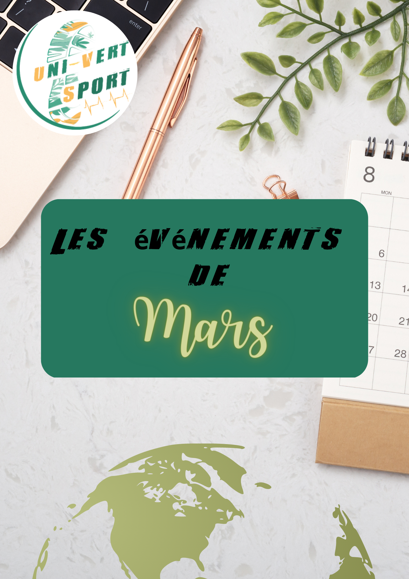 Les événements du mois mars !